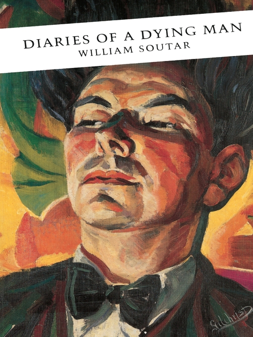 Title details for Diaries of a Dying Man by William Soutar - Available
